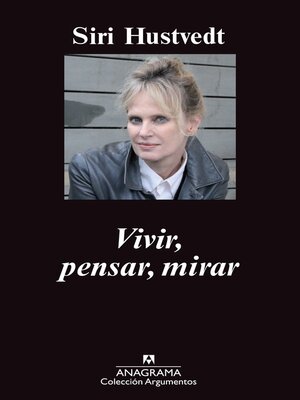 cover image of Vivir, pensar, mirar